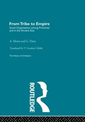 From Tribe to Empire by A. Moret