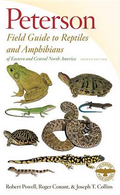 Peterson Field Guide to Reptiles and Amphibians of Eastern and Central North America book