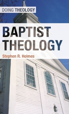 Baptist Theology book