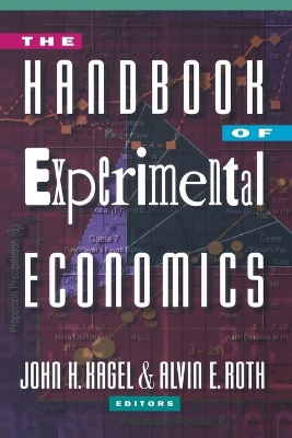 The Handbook of Experimental Economics by John H. Kagel