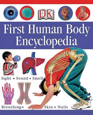 First Human Body Encyclopedia by DK