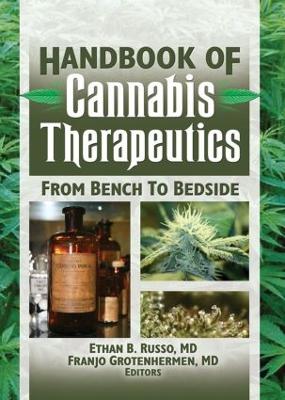 The Handbook of Cannabis Therapeutics by Ethan B. Russo