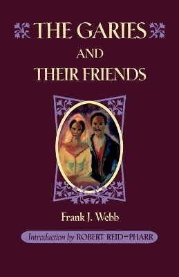 Garies and their Friends book