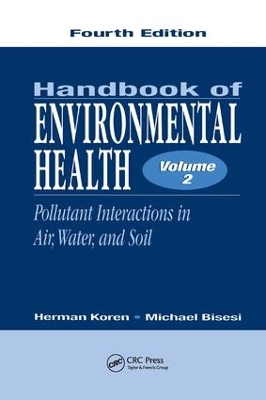 Handbook of Environmental Health, Fourth Edition, Volume II book