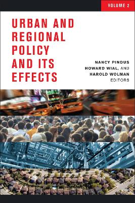 Urban and Regional Policy and Its Effects, Vol II by Nancy Pindus