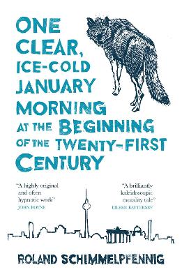 One Clear, Ice-cold January Morning at the Beginning of the 21st Century by Roland Schimmelpfennig