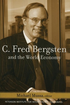 C. Fred Bergsten and the World Economy book