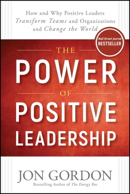 Power of Positive Leadership book