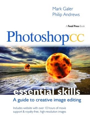 Photoshop CC: Essential Skills by Mark Galer