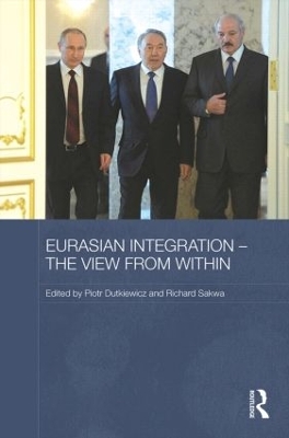 Eurasian Integration - The View from Within book