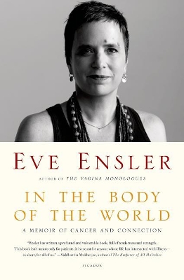 In the Body of the World by Eve Ensler