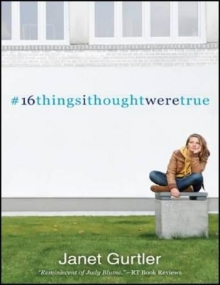 16 Things I Thought Were True book