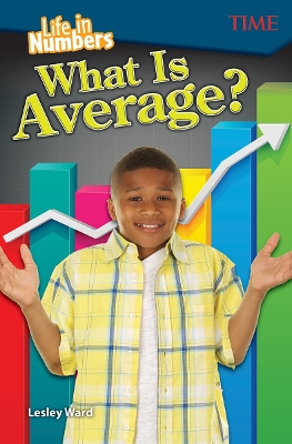 Life in Numbers: What Is Average? book