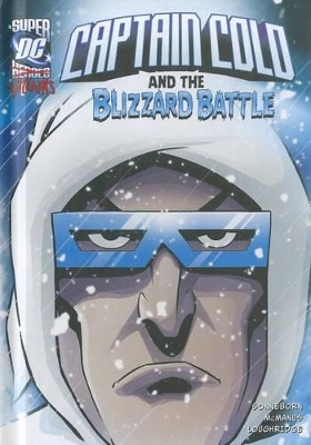 Captain Cold and the Blizzard Battle book