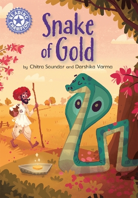 Reading Champion: The Snake of Gold: Independent Reading Purple 8 by Chitra Soundar