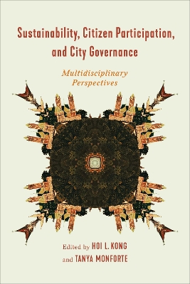 Sustainability, Citizen Participation, and City Governance: Multidisciplinary Perspectives book