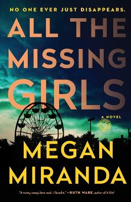 All the Missing Girls by MS Megan Miranda
