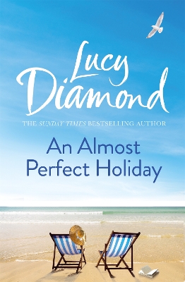 An Almost Perfect Holiday: Pure Escapism and the Ideal Holiday Read by Lucy Diamond