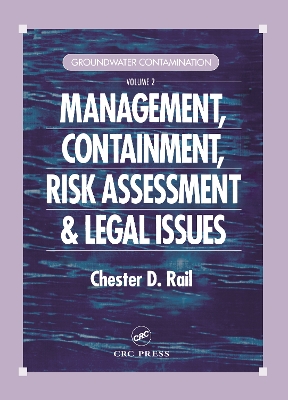 Groundwater Contamination by Chester D. Rail