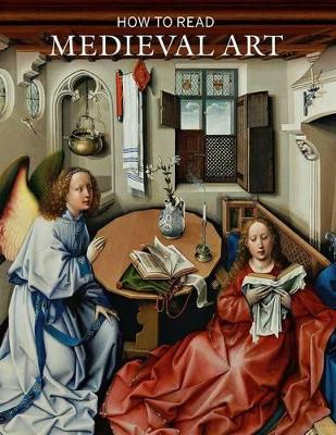 How to Read Medieval Art book
