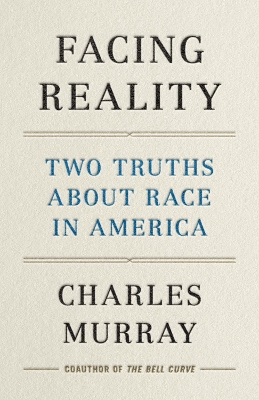 Facing Reality: Two Truths about Race in America book