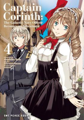 Captain Corinth Volume 4: The Galactic Navy Officer Becomes An Adventurer book