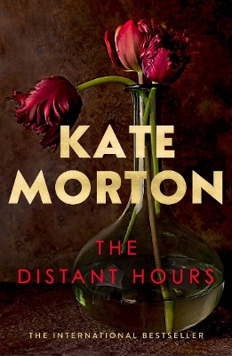 The The Distant Hours by Kate Morton
