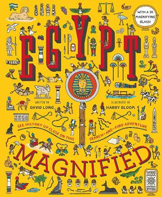 Egypt Magnified: With a 3x Magnifying Glass by David Long