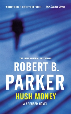 Hush Money by Robert B. Parker