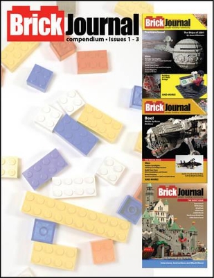 BrickJournal Compendium Volume 1 book