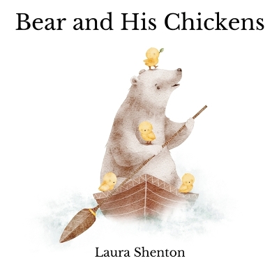 Bear and His Chickens book