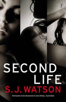 Second Life by S J Watson