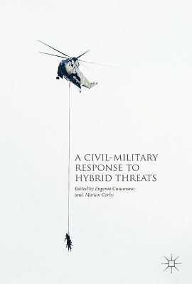 Civil-Military Response to Hybrid Threats book