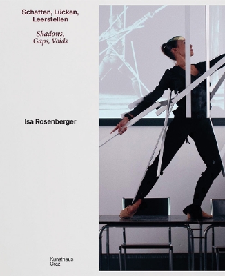 ISA Rosenberger: Shadows, Gaps, Voids book