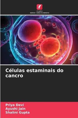 Células estaminais do cancro book