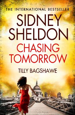 Sidney Sheldon's Chasing Tomorrow by Sidney Sheldon