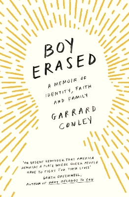 Boy Erased by Garrard Conley