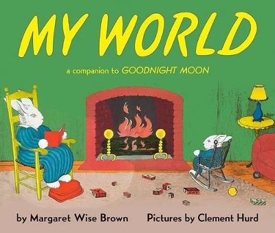 My World by Margaret Wise Brown