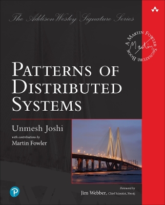 Patterns of Distributed Systems book