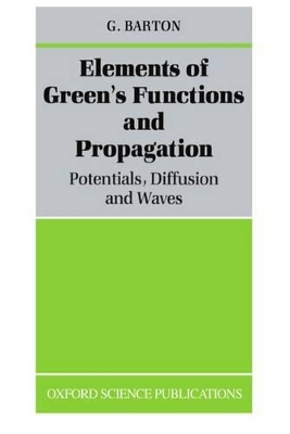 Elements of Green's Functions and Propagation book