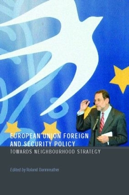 European Union Foreign and Security Policy by Roland Dannreuther