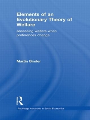 Elements of an Evolutionary Theory of Welfare by Martin Binder