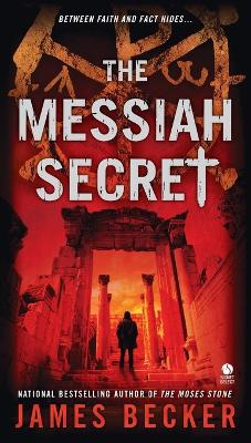 The Messiah Secret by James Becker