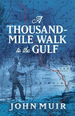 Thousand-Mile Walk to the Gulf book