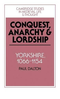 Conquest, Anarchy and Lordship book