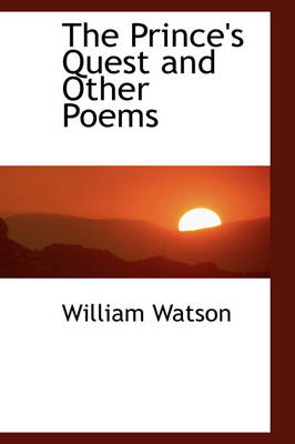 The Prince's Quest and Other Poems book
