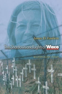 Shadows and Lights of Waco book