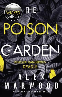 The Poison Garden: The shockingly tense thriller that will have you gripped from the first page book