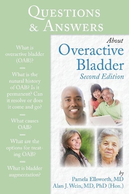 Questions & Answers About Overactive Bladder book