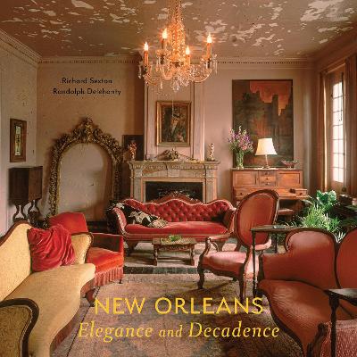 New Orleans: Elegance and Decadence book